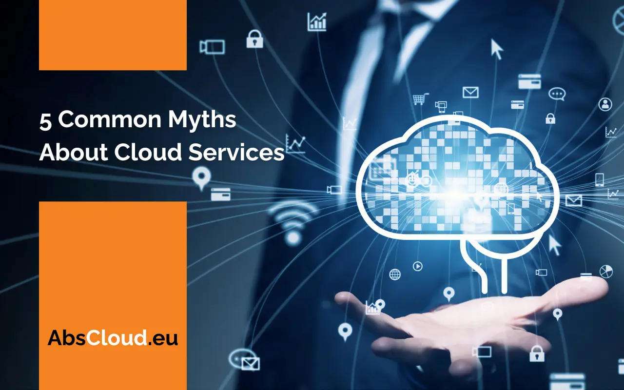 5 common myths about cloud services